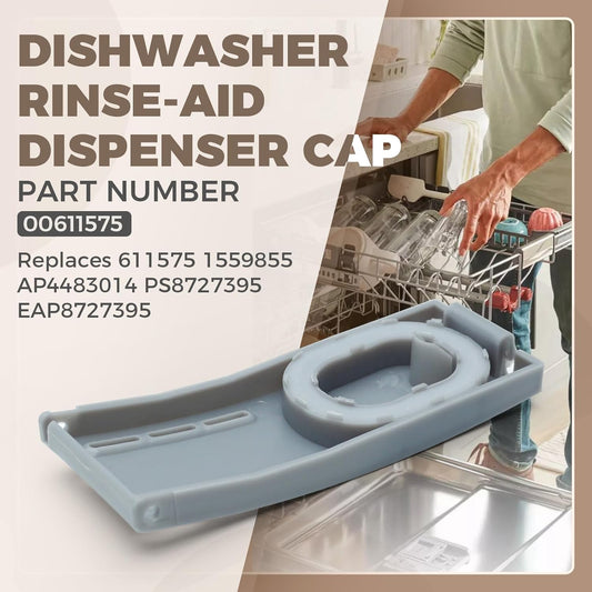 Dishwasher Rinse-Aid Dispenser Cap 00611575 for Bosch Dishwasher Replaces 611575 1559855 AP4483014 PS8727395 EAP8727395 Compatible with SHPM98W75N/10