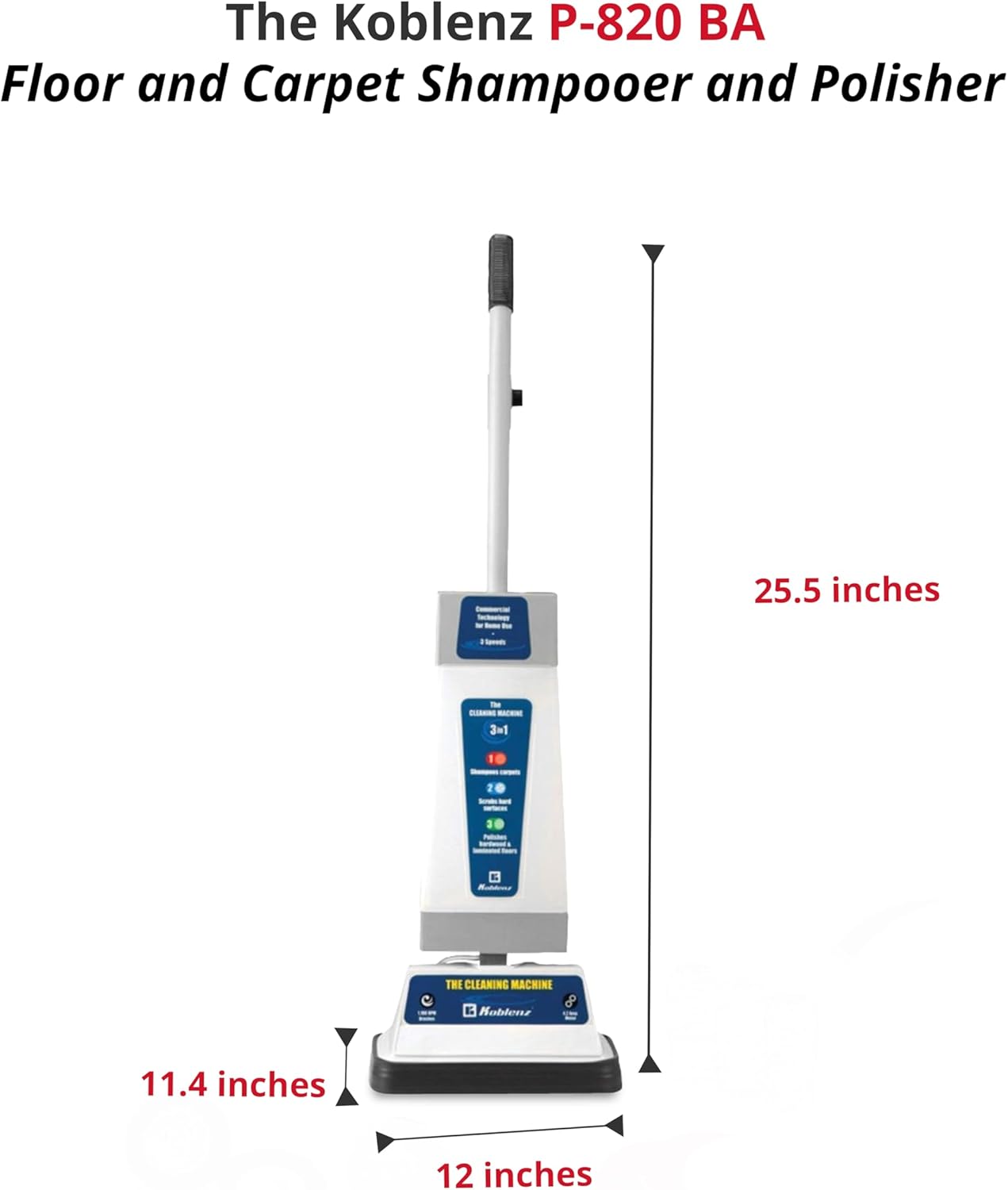 Koblenz Shampooer and Polisher Cleaning Machine, Floor Cleaner with 1100-rpm Motor, 5' Power Cord, 120-oz Tank, 2-Speed Settings, Scrubbing Brushes, Lambswool Pads, and Polishing Pads, P-820 B