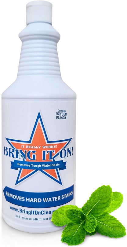 BRING IT ON! CLEANER Hard Water Stain Remover 32 Oz| Soap Scum, Calcium, Lime Scale, Remover for Shower Door, Tile, Glass, Fiberglass, Bathroom, Sink, Stone, Door