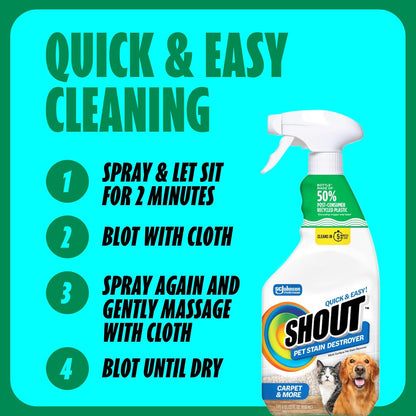 Shout Pet Stain Remover Spray, Color-Safe Multisurface & Carpet Cleaner Solution for Dog & Cat Urine, Feces, Vomit & Mud, Fights Odors & Remarking, Fast-Acting Cleans in 5 Minutes or Less, 22oz