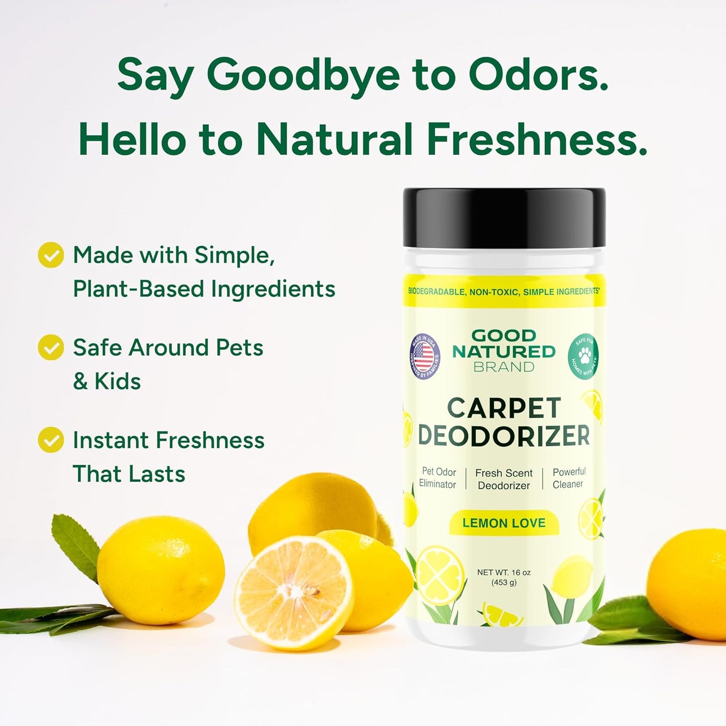Good Natured Brand | Carpet Deodorizer & Freshener Powder | 31 oz Pet Odor Eliminator for Strong Odor & Pet Urine | Fresh Natural Lemon Scent | Safe for Homes with Pets