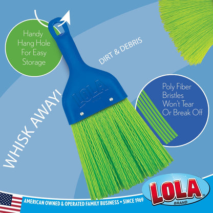 LOLA Whisk Broom, Hand Brush, Durable Bristles, Whisks Away Dirt & Debris, Compact, Hang Hole for Easy Storage, Indoor/Outdoor, 1 Pack