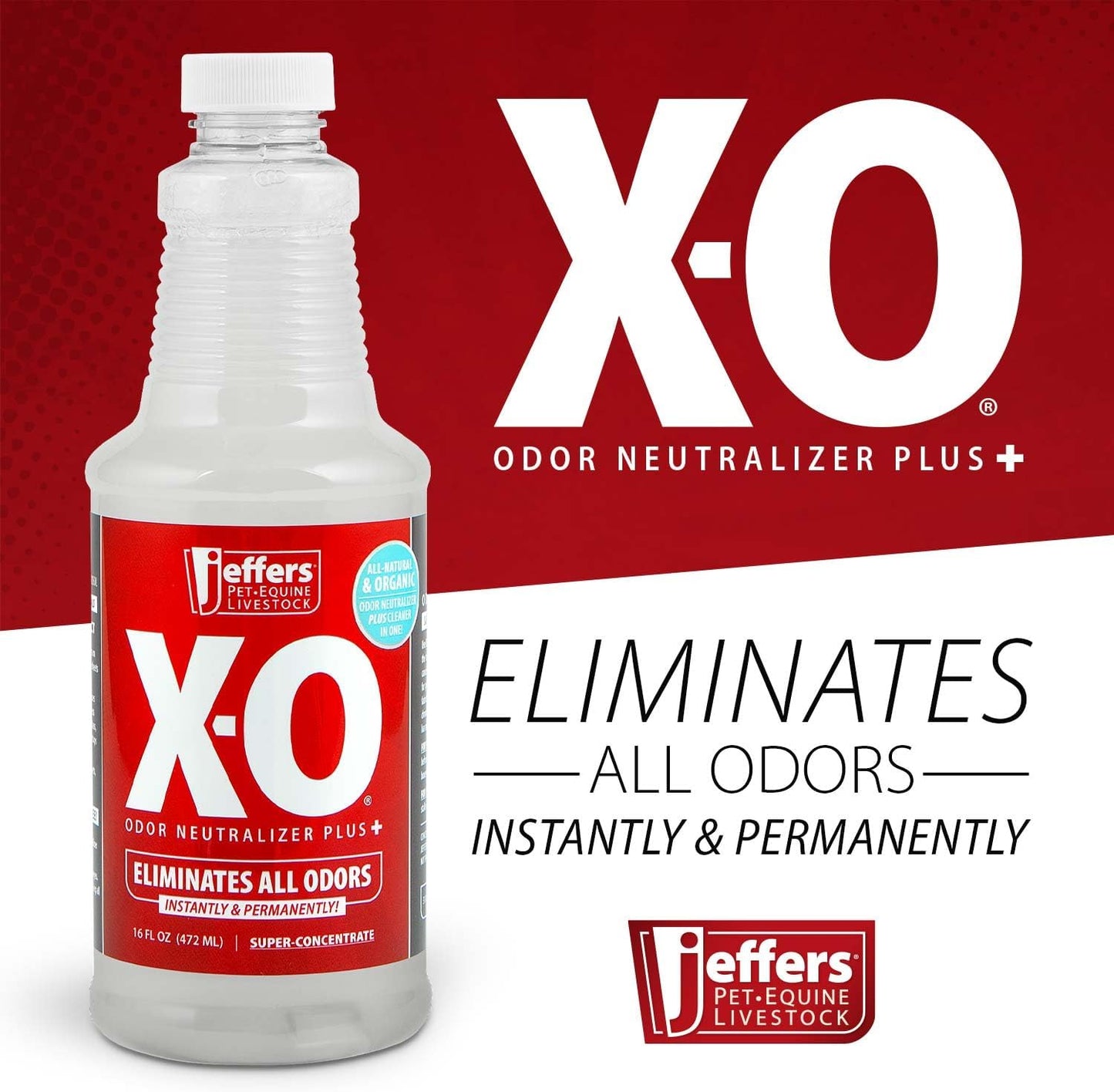 Jeffers X-O Pet Odor Neutralizer Plus & Cleaner Concentrate, 16 oz - Non Enzyme, Multi-Surface Deodorizer with Light Fresh Scent for Dogs, Cats, Horse & People, Urine Odor Remover, Makes 1 Gallon