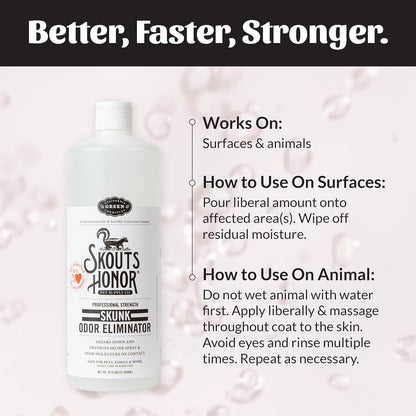 Skout's Honor Skunk Odor Eliminator for Pets, Indoor, and Outdoor Surfaces – Eliminate Skunk Spray Odor, Eco-Friendly, Cruelty-Free Solution for Pets and Surfaces, 32 oz