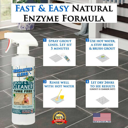 Absolutely Clean FAST GROUT CLEANER! - Professional Strength, Natural Enzyme Formula - Fast Acting, Fume Free - USA Made (16oz Cleans Up To 250 sq ft)