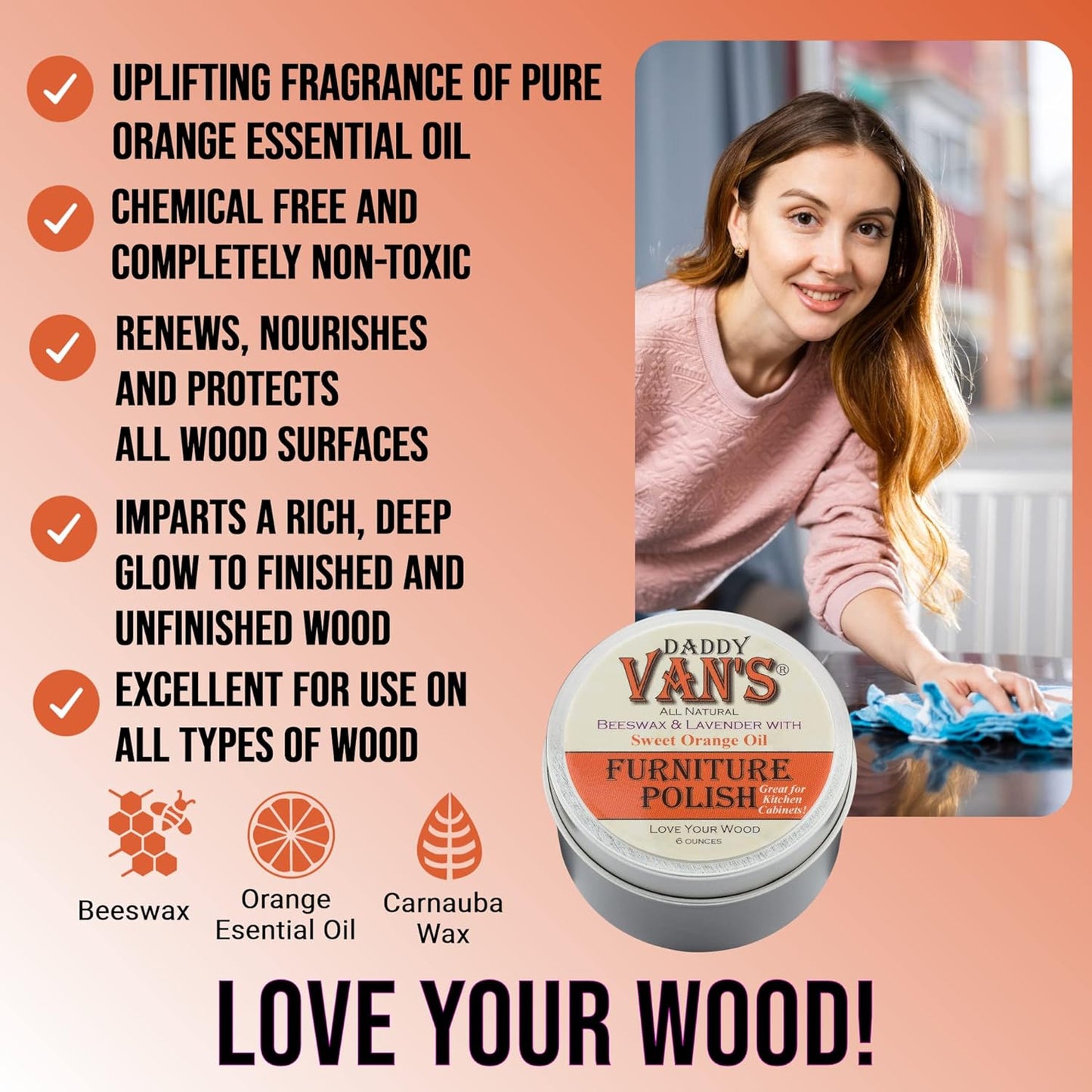 Daddy Van's Beeswax Furniture Polish – Natural Wood Polish with Lavender & Sweet Orange Oil – Non-Toxic, Chemical-Free, Eco-Friendly Wood Conditioner – Safe for Kids & Pets – 6 oz