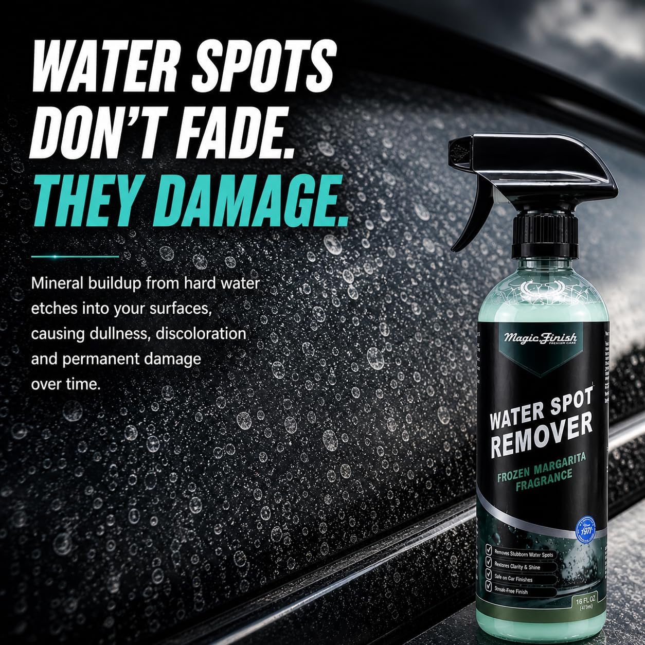 Magic Finish Water Spot Remover for Cars – Professional Hard Water Stain & Mineral Deposit Remover for Paint, Chrome & Wheels – Restores Shine & Gloss – Frozen Margarita Scent – 16oz