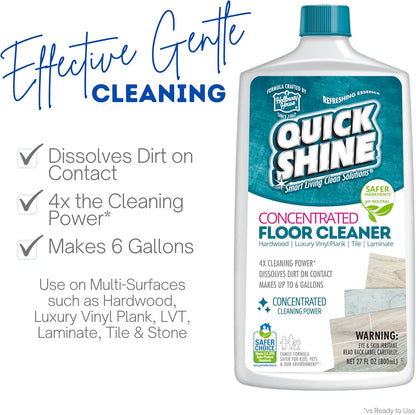 Quick Shine Multi Surface Concentrated Floor Cleaner 27oz, 6Pk | Use on Hardwood, Laminate, Luxury Vinyl Plank LVT, Tile & Stone | Dirt Dissolving & Powerful Cleaning | Each Bottle