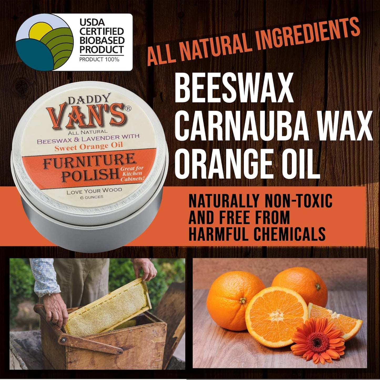 Daddy Van's Beeswax Furniture Polish – Natural Wood Polish with Lavender & Sweet Orange Oil – Non-Toxic, Chemical-Free, Eco-Friendly Wood Conditioner – Safe for Kids & Pets – 6 oz